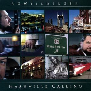 AG Weinberger - Nashville Calling300