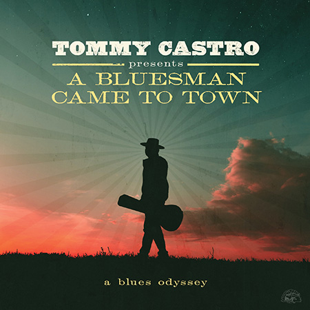 TommyCastro-abluesmancametotown